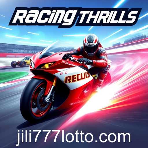 Exploring the Excitement of 'Racing Thrills' on jili777